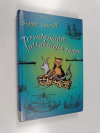Tervatassuisten laivakissojen tarina