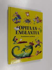 Opitaan englantia : koululaisen sanakirja