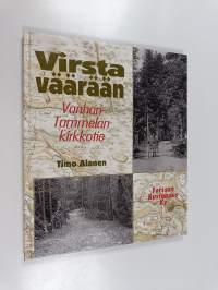 Virsta väärään : Vanhan-Tammelan kirkkotie