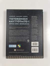 Tietokoneen käyttötaito : Office 2003 -ohjelmille 1