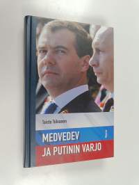 Medvedev ja Putinin varjo