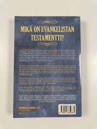 Evankelistan testamentti : evankeliumin viestikapulan siirto seuraaville sukupolville