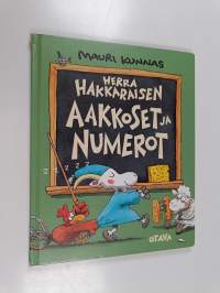 Herra Hakkaraisen aakkoset ja numerot