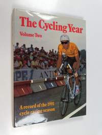 The Cycling Year - A Record of the 1991 Cycle Racing Season
