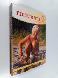 Tietoretki : lasten tietokirjasto 3 : Ihminen