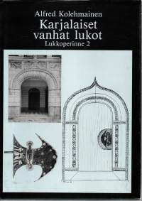 Lukkoperinne 2  -Karjalaiset vanhat lukot