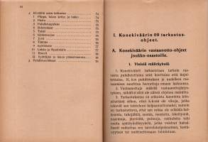 K.K:N 09 ja siihen kuuluvan kaluston ja kiväärin 91 tarkastusohjeet
