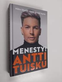 Menesty! : näin löydät itsesi ja voit hyvin