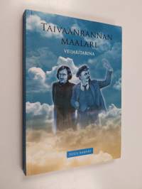 Taivaanrannan maalari : veijaritarina
