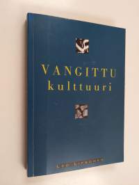 Vangittu kulttuuri