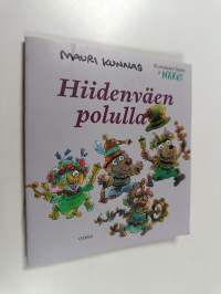 Hiidenväen polulla