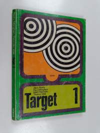 Target - Topically Arranged Reader with Grammar Exercises and Tasks for Pupils