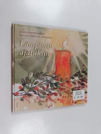 Lämpimin ajatuksin