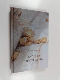 Sadetta odotellessa