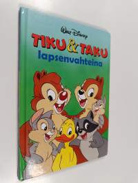 Tiku &amp; Taku lapsenvahteina