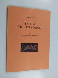 Taitoa yhteistyöhön 3, Suullinen esitystaito
