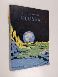 Kuussa : fantastinen kertomus
