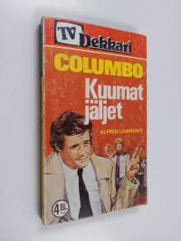 Kuumat jäljet : [Columbo]