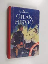 Gilan hirviö : Punavyön seikkailuja