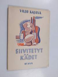 Siivitetyt kädet : runoja