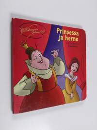 Prinsessa ja herne : H. C. Andersenin klassikkoja