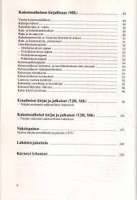 Erä fennica - Suomen eräkirjallisuus. Kansikuvia ja luettelo eräkirjoista, kalakirjoista jne.
