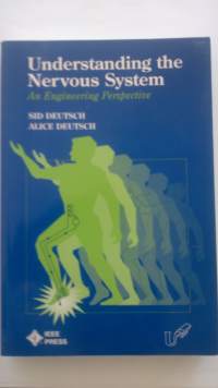 Understanding the Nervous System: An Engineering Perspective