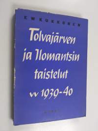 Tolvajärven ja ilomantsin taistelut 1939-1940