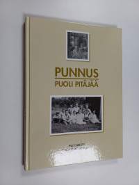 Punnus : Puoli pitäjää (ERINOMAINEN)