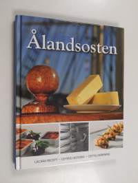 Ålandsosten : läckra recept, ostens historia, osttillverkning