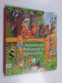 Kaninpoika Pupunenä ja metsäveljet