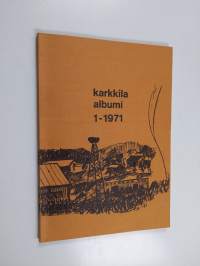 Karkkila-albumi 1-1971