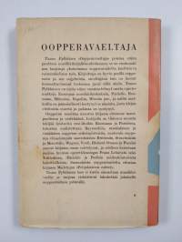 Oopperavaeltaja : esseitä ja pakinoita oopperan maailmasta