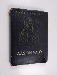 Aasian valo - runoelma Gautama Buddhan elämästä ja opista