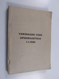 Vakinaisen väen upseeriluettelo 1.1.1980