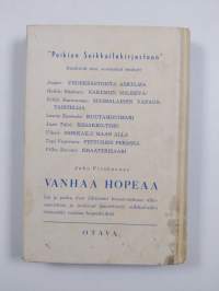 Vanhaa hopeaa : seikkailukertomus