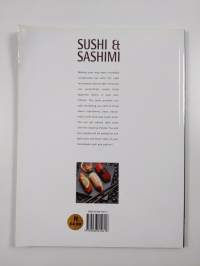 Sushi &amp; Sashimi - The Secrets of the Sushi Chef as a Guide to Creative Cooking