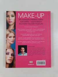 Make-up : 50 nopeata meikkiä vaihe vaiheelta - luonnollisen kauniista muodin huipulle