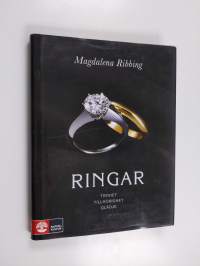 Ringar : trohet, tillhörighet, glädje