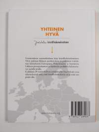 Yhteinen hyvä - johdatus kristillisdemokratiaan