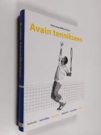 Avain tennikseen (ERINOMAINEN)