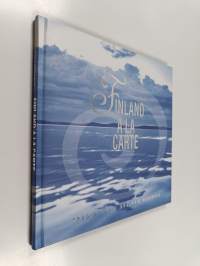 Finland a la carte - Traditional and new recipies