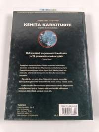 Kehitä kärkituote : ideasta innovaatioksi