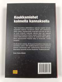 Koukkamiehet kolmella kannaksella (signeerattu)