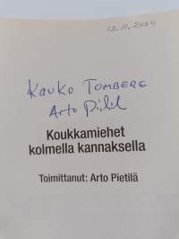 Koukkamiehet kolmella kannaksella (signeerattu)