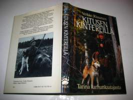 Kitusen kintereillä : tarina karhunkaatajasta