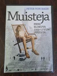 Muisteja: Pieni elokuva 1950-luvun Oulusta