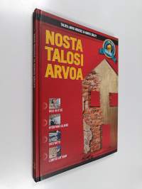 Nosta talosi arvoa : arvo nousee ja kunto säilyy
