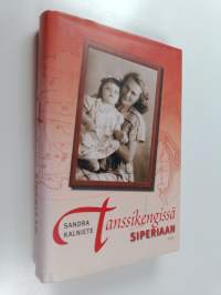 Tanssikengissä Siperiaan