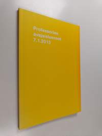 Professorien avajaisluennot 7.1.2013